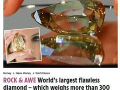 全球最大内部无瑕钻石即将拍卖，重达303.10ct，估价近1亿！